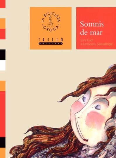 SOMNIS DE MAR (LA BICILCETA GROGA) | 9788481314700 | LLUCH, ENRIC
