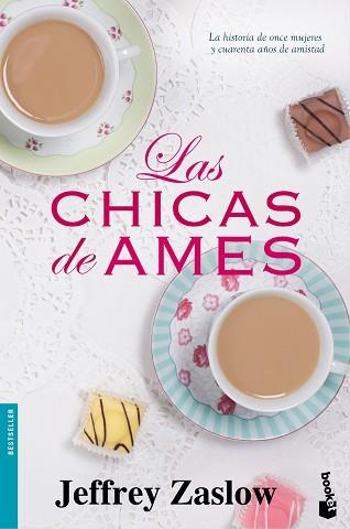 LAS CHICAS DE AMES | 9788408105909 | JEFFREY ZASLOW
