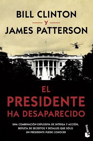PRESIDENTE HA DESAPARECIDO | 9788408210566 | PATTERSON, JAMES / CLINTON, BILL