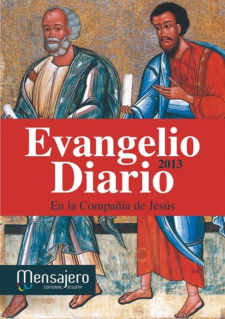 EVANGELIO DIARIO EN COMPAÑIA DE JESUS 2013 | 9788427134195 | AYA, IÑAKI