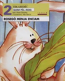 ROSEGO MENJA ENCIAM | 9788481313437 | GARCIA, ADA