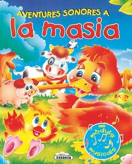 AVENTURES SONORES A LA MASIA AMB MODULS MUSICALS | 9788430558551 | SUSAETA, EQUIPO
