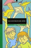 CONVIDATS DEL BOSC, ELS | 9788424682125 | VALLVERDU I AIXALA, JOSEP