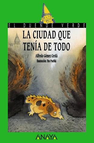 CIUDAD QUE TENIA DE TODO, LA | 9788420736570 | GOMEZ CERDA, ALFREDO