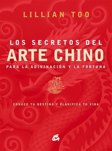 SECRETOS DEL ARTE CHINO LOS ( PARA LA ADIVINACION ... ) | 9788484451747 | TOO, LILLIAN