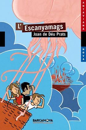 ESCANYAMAGS L' | 9788448926779 | DE DEU PRATS, JOAN