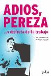 DISFRUTA DE TU TRABAJO | 9788474325706 | POWERS, PAUL ; RUSSEL, DEBORAH