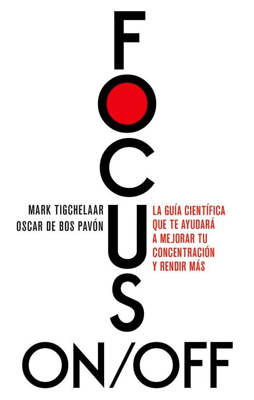 FOCUS ON/OFF | 9788411004978 | BOS, OSCAR DE / TIGCHELAAR, MARK