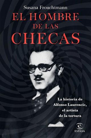 HOMBRE DE LAS CHECAS | 9788467051575 | FROUCHTMANN CORACHAN, SUSANA