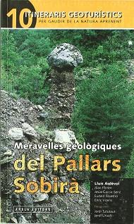 MERAVELLES GEOLOGIQUES DEL PALLARS SOBIRA | 9788495985897 | VARIS