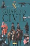 ATLAS ILUSTRADO DE LA GUARDIA CIVIL | 9788467709551 | MARTÍNEZ VIQUEIRA, EDUARDO