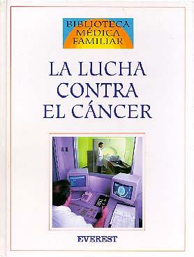 LUCHA CONTRA EL CANCER, LA | 9788424121495 | CLAYMAN, CHARLES B.
