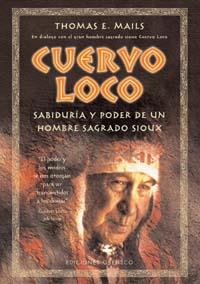 CUERVO LOCO | 9788477208587 | MAILS, THOMAS E.