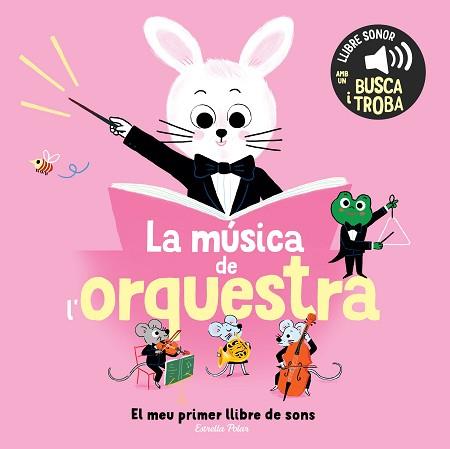 MÚSICA DE L'ORQUESTRA. EL MEU PRIMER LLIBRE DE SONS | 9791387519896 | ROEDERER, CHARLOTTE