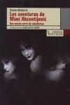 AVENTURAS DE MIMI AKCENTIJEVIC LAS | 9788483810521 | MATIJEVIC, VLADAN