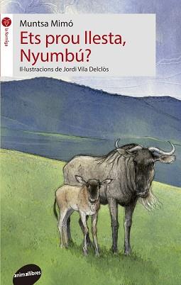 ETS PROU LLESTA NYUMBÚ? | 9788415975700 | MIMÓ, MUNTSA