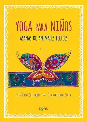 YOGA PARA NIÑOS | 9788412053708 | KADRI OOSTENDORP, LEILA