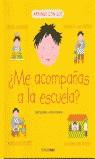 ME ACOMPAÑAS A LA ESCUELA ? APRENDE CON GUS | 9788448018856 | CASTRO, JOSE