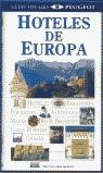 HOTELES DE EUROPA GUIAS VISUALES | 9788403500167 | VARIS
