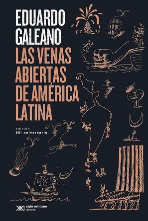 VENAS ABIERTAS DE AMÉRICA LATINA | 9788432320699 | GALEANO, EDUARDO GALEANO