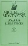 ASSAIGS.LLIBRE TERCER | 9788429721676 | MONTAIGNE, MICHEL DE