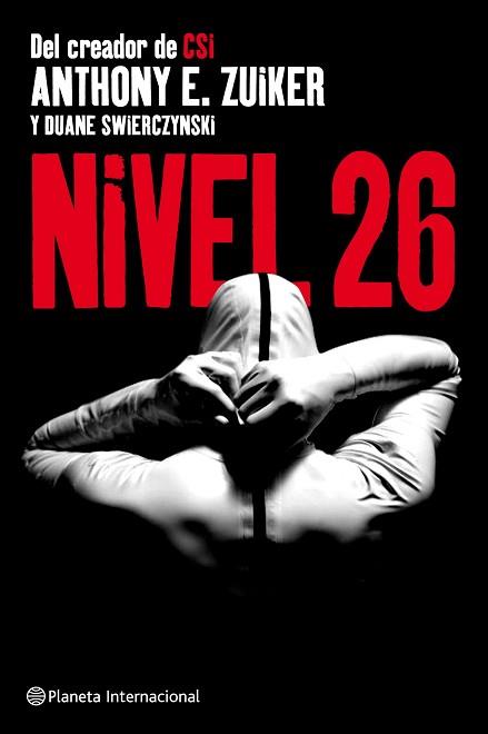 NIVEL 26 | 9788408095354 | ZUIKER, ANTHONY E. / SWIERCZYNSKI, DUANE