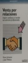 VENTA POR RELACIONES | 9788475773735 | JOHNSTON, KAREN