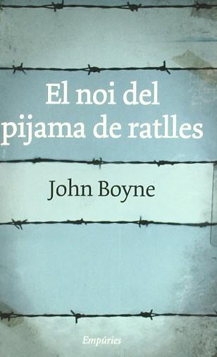 NOI DEL PIJAMA A RATLLES | 9788497872997 | BOYNE, JOHN