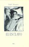 ESCLAVO, EL (BOYS) | 9788427023406 | ALEXANDER, PAUL C.