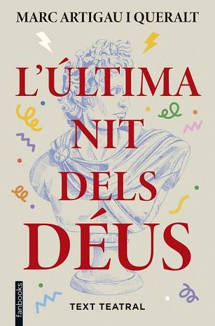 ÚLTIMA NIT DELS DÉUS | 9788410028821 | ARTIGAU I QUERALT, MARC