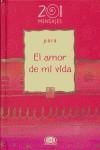 PARA EL AMOR DE MI VIDA | 9789879201695 | VERGARA Y RIBA
