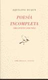 POESIAS INCOMPLETAS (AQUILINO DUQUE) | 9788481912876 | DUQUE, AQUILINO