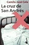 CRUZ DE SAN ANDRES LA | 9788408020097 | CELA, CAMILO JOSE