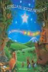 ESTRELLA DEL BOSQUE ENCANTADO LA (LIBRO LAMPARITA) | 9788466636292 | CRISP, DAN ( ILUSTRADOR )