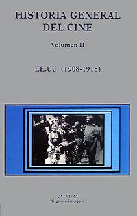 HISTORIA GENERAL DEL CINE VOL.2 (EE.UU. 1908-1915) | 9788437616049 | GOMERY, DOUGLAS