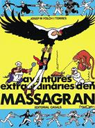AVENTURES EXTRAORDINARIES D'EN MASSAGRAN (COMIC) | 9788421803899 | FOLCH TORRES, JOSEP MARIA