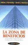 ZONA DE BENEFICIOS, LA | 9788449307508 | SLYWOTZKY, ADRIAN J.