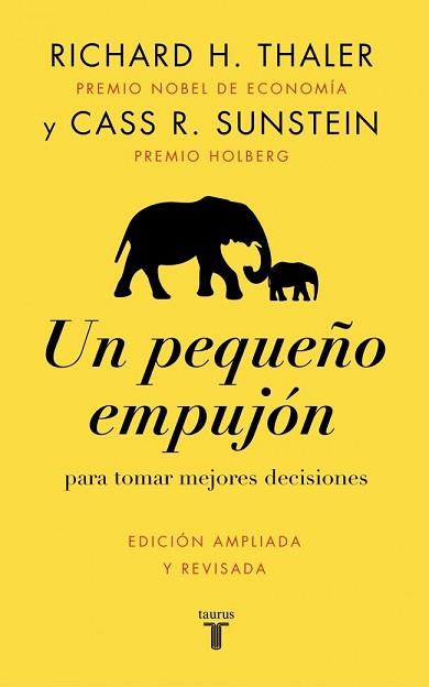 PEQUEÑO EMPUJÓN UN | 9788430628872 | THALER, RICHARD H. / SUNSTEIN, CASS R.