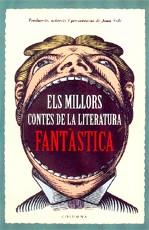MILLORS CONTES DE LA LITERATURA FANTASTICA | 9788466407816 | SOLE, JOAN ( SELECCIO DE )