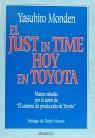 JUST IN TIME HOY EN TOYOTA, EL | 9788423414420 | MONDEN, Y.