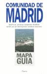 COMUNIDAD DE MADRID,MAPA GUIA | 9788408002581 | VARIOS