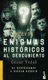 NUEVOS ENIGMAS HISTORICOS AL DESCUBIERTO | 9788408052937 | CESAR VIDAL