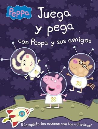 JUEGA Y PEGA CON PEPPA Y SUS AMIGOS | 9788401906978 | AA VV