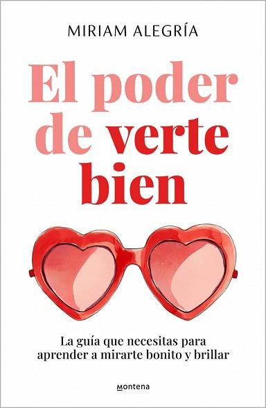 PODER DE VERTE BIEN | 9788410396203 | ALEGRÍA, MIRIAM
