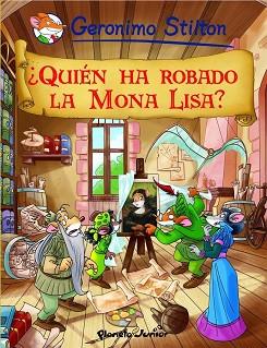 GERONIMO STILTON: QUIEN HA ROBADO LA MONA LISA | 9788408096078 | STILTON, GERONIMO