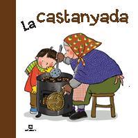 CASTANYADA | 9788424637927 | CANYELLES, ANNA / ROSER CALAFELL