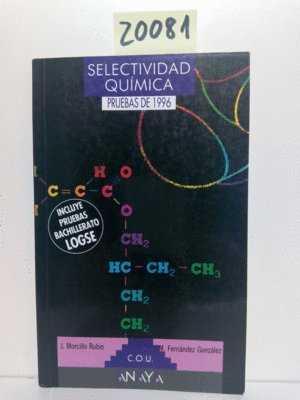 PRUEBAS SELECTIVIDAD QUIMICA | 9788420775364 | MORCILLO-RUBIO