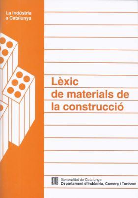 LEXIC DE MATERIALS DE LA CONSTRUCCIO | 9788439339779 | GENERALITAT DE CATALUNYA