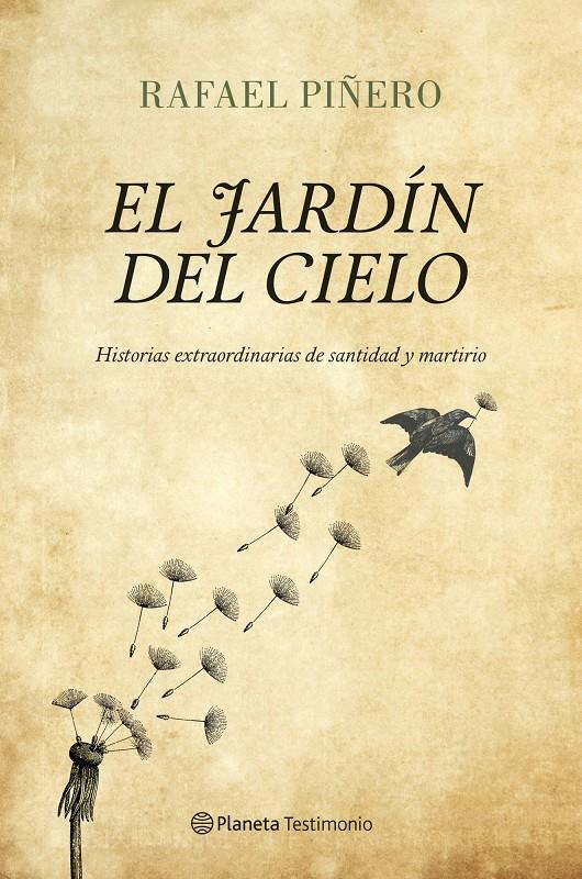 EL JARDÍN DEL CIELO | 9788408122968 | RAFAEL PIÑERO