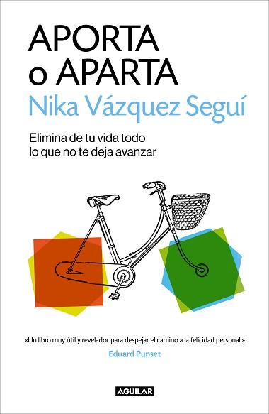 APORTA O APARTA | 9788403516588 | VÁZQUEZ, NIKA